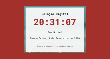 Relógio Digital - Projeto Pessoal